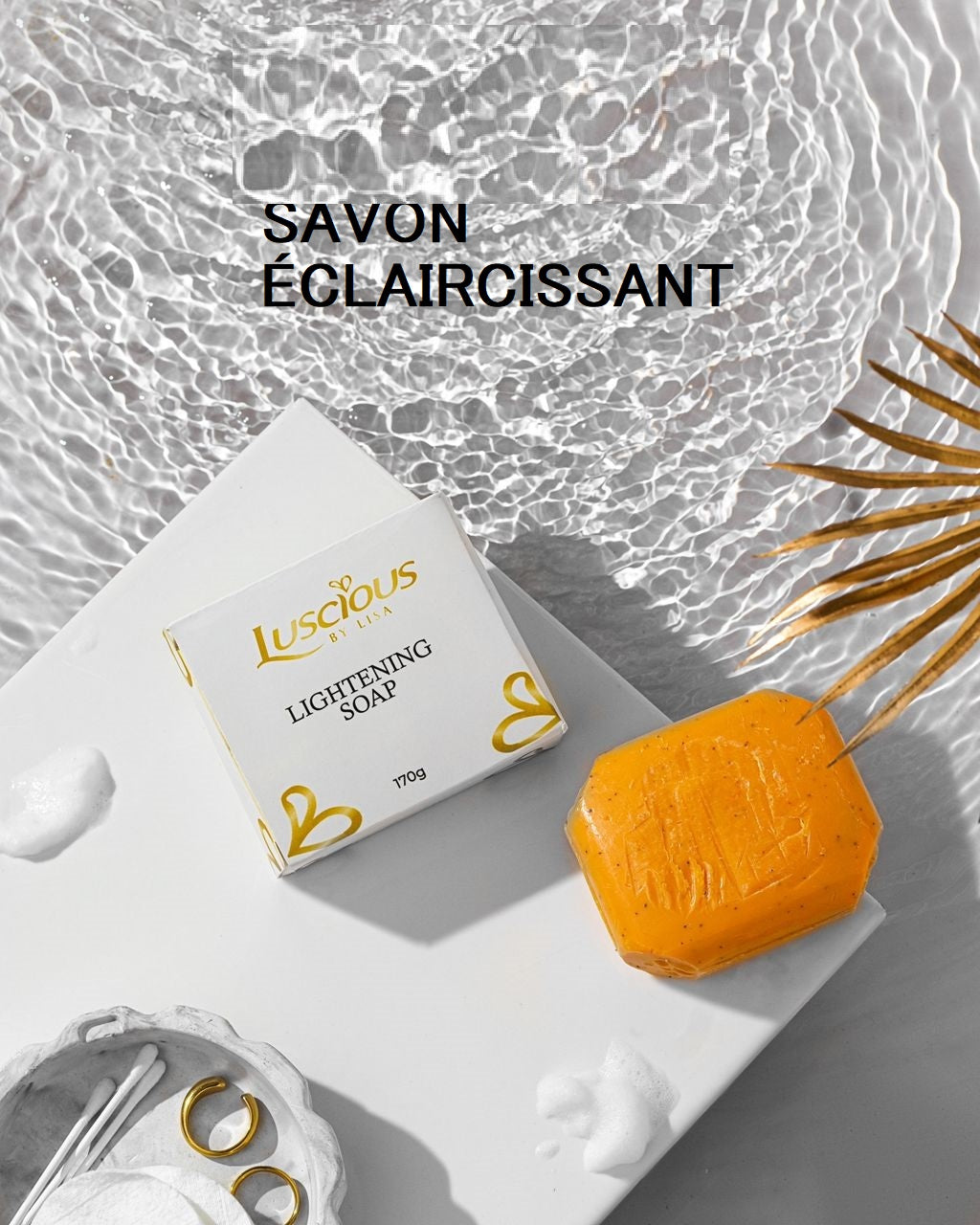 Savon Eclaicissant